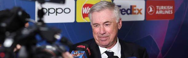 体育娱乐-安切洛蒂：每个人都认为我们死了，但皇马永远不死